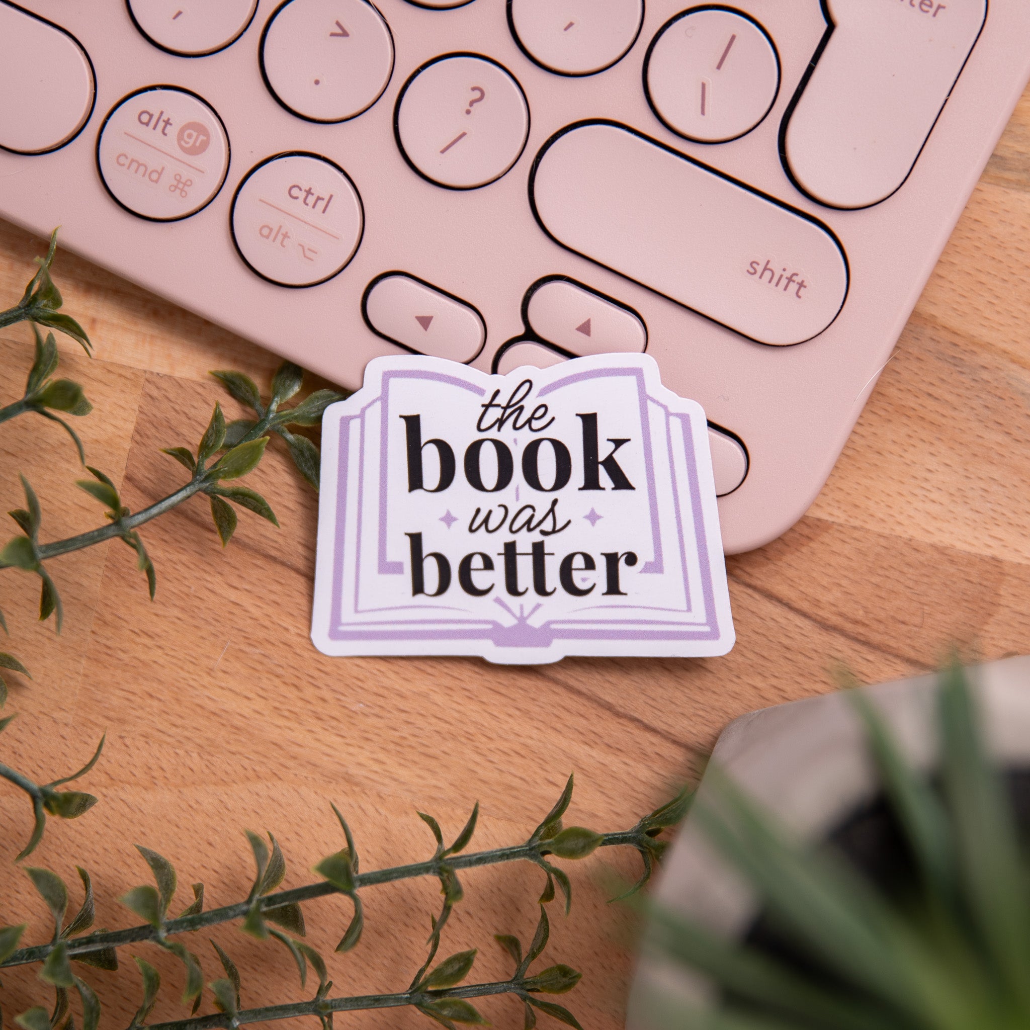 Стикер "The Book Was Better" Lunar Studio